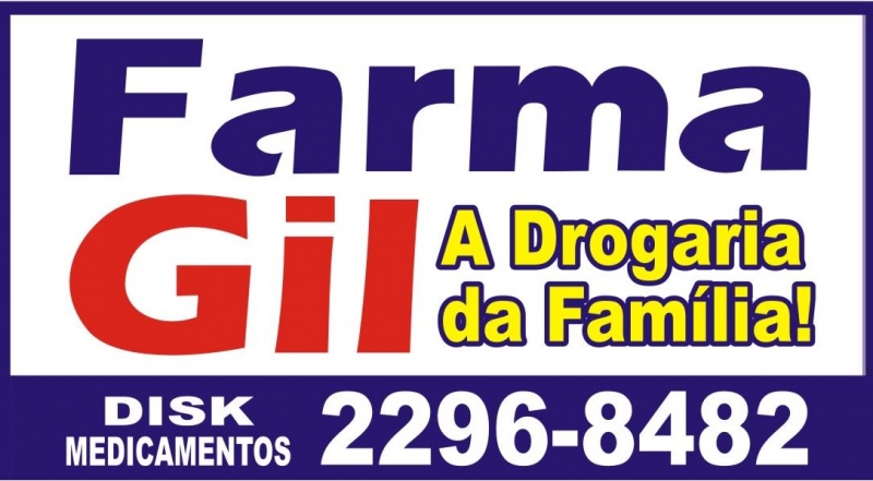 Farma Gil tem tudo!