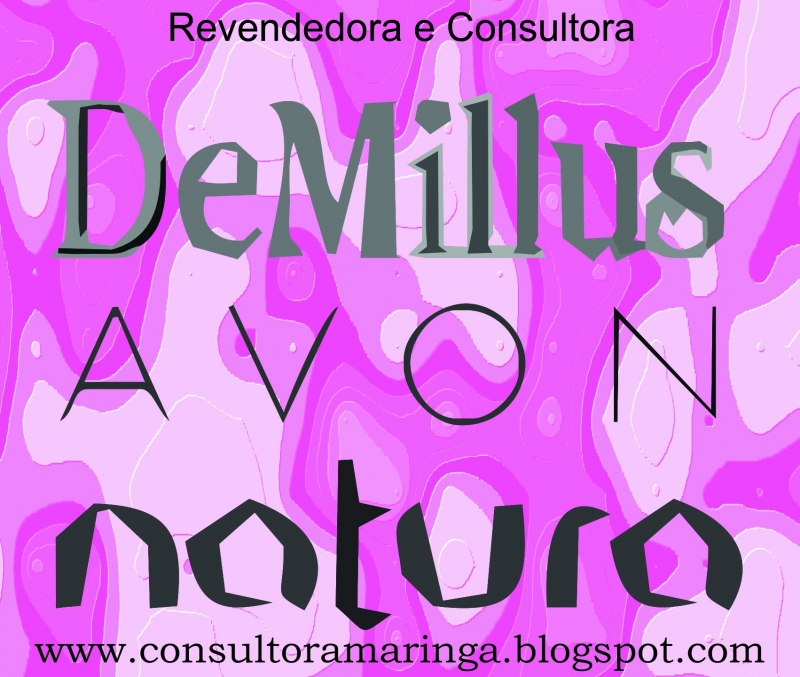 Consultora e Revendedora Natura, Avon e DeMillus