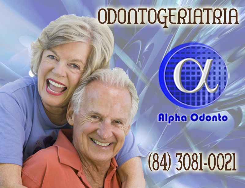 ODONTOGERIATRIA ESPECIALIZADA - (84) 3086-9870