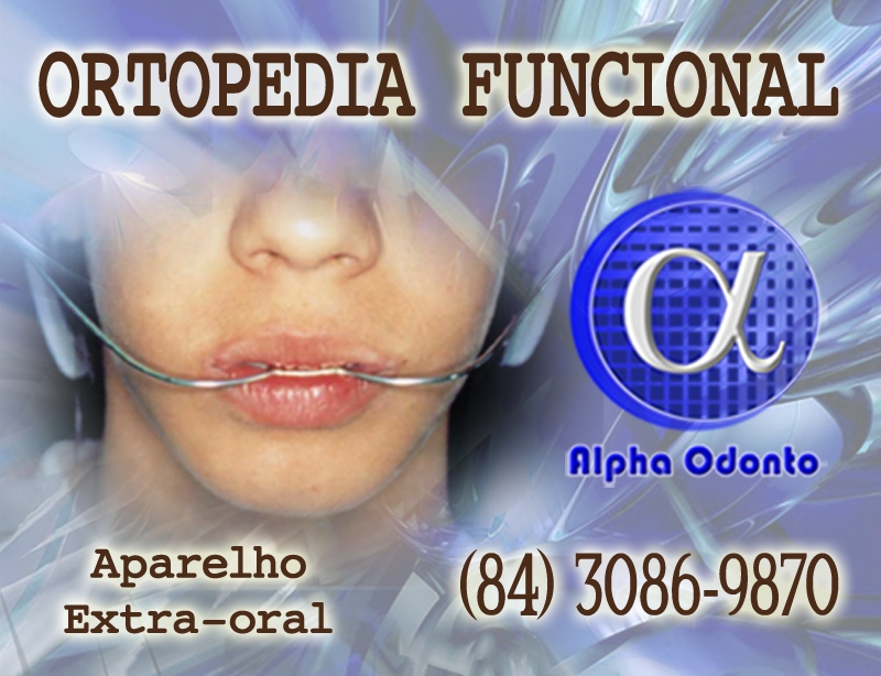 ORTOPEDIA FACIAL - (84) 3086-9870 - APARELHO ORTOPÉDICO EXTRA ORAL - VENHA FAZER SEU TRATAMENTO NA ALPHA ODONTO!