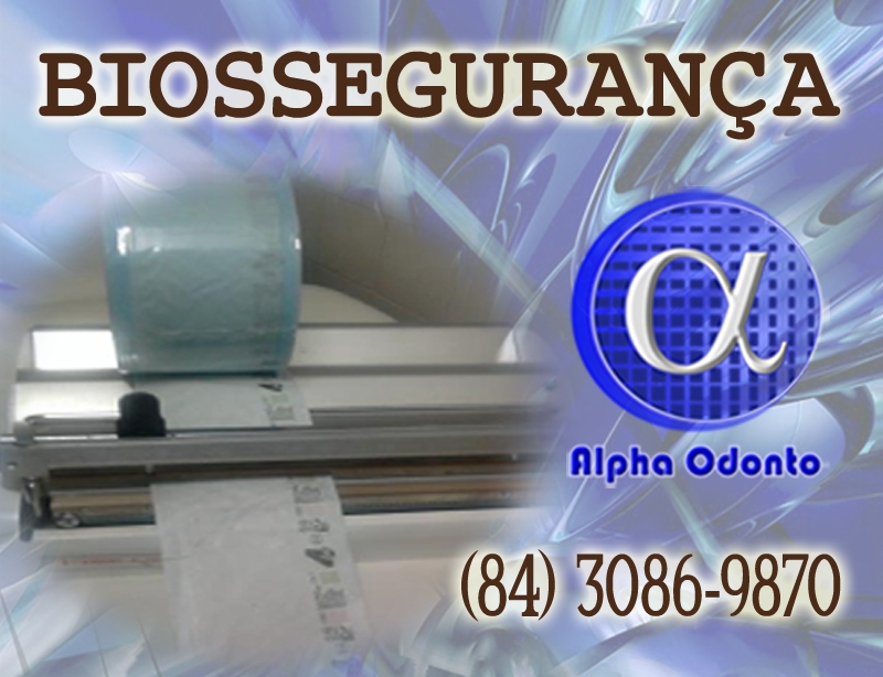 BIOSSEGURANA NA ALPHA ODONTO CLNICA DE NATAL - (84) 3086-9870