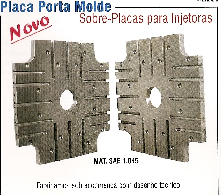 PLACA PORTA MOLDE - PREVISO PRESILHAS