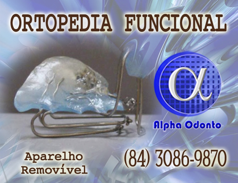 ORTOPEDIA FACIAL FUNCIONAL - (84) 3086-9870