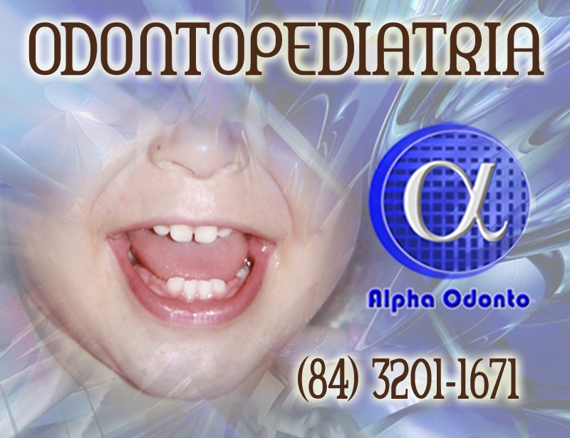 ODONTOPEDIATRIA ESPECIALIZADA EM NATAL - (84) 3086-9870