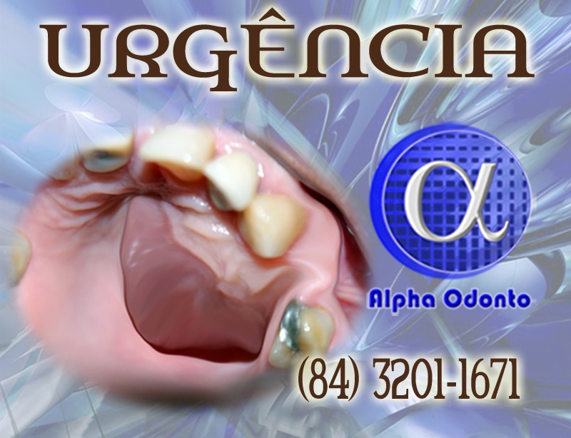 URGÊNCIA ODONTOLÓGICA EM NATAL - ALPHA ODONTO - (84) 3086-9870