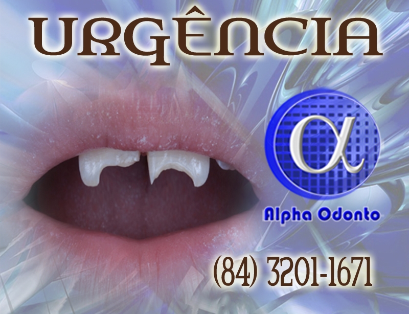 URGÊNCIA ODONTOLÓGICA EM NATAL - ALPHA ODONTO - (84) 3086-9870