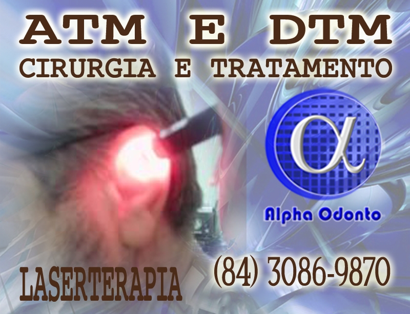 ATM & DTM - CIRURGIA E TRATAMENTO -  (84) 3086-9870