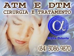 Atm & dtm - cirurgia e tratamento -  (84) 3086-9870