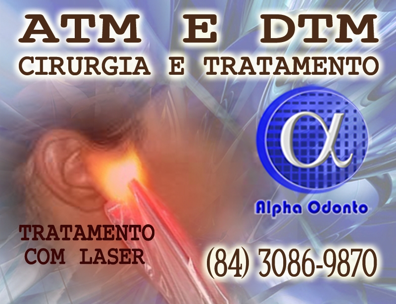 ATM & DTM - CIRURGIA E TRATAMENTO -  (84) 3086-9870