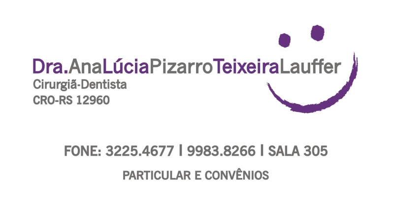 Ana Lcia Pizarro Teixeira Lauffer - Cirurgi-Dentista