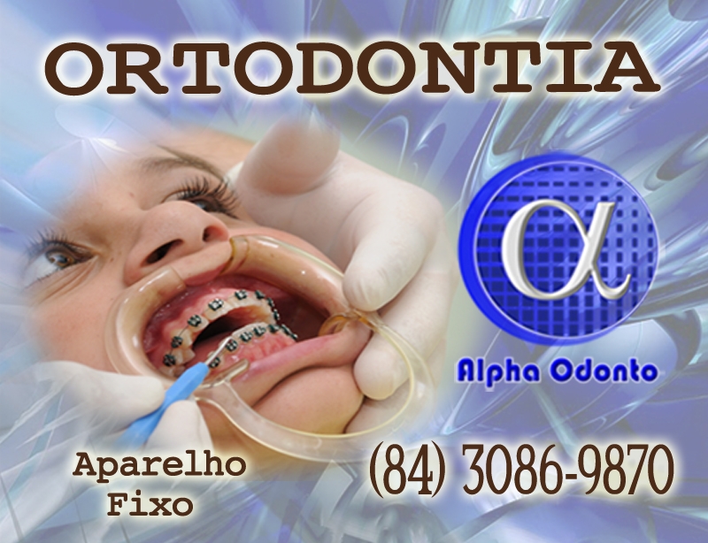 ORTODONTIA ESPECIALIZADA EM NATAL - ALPHA ODONTO - (84) 3086-9870