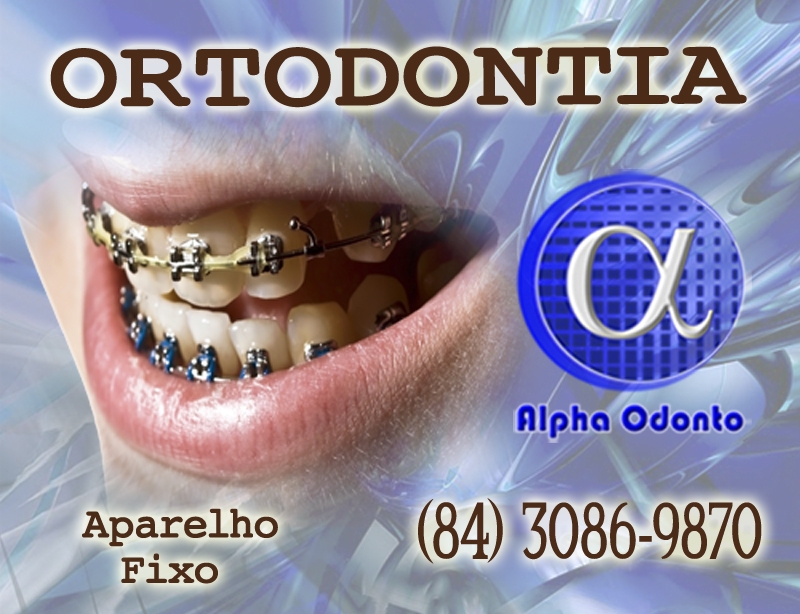 ORTODONTIA ESPECIALIZADA EM NATAL - ALPHA ODONTO - (84) 3086-9870