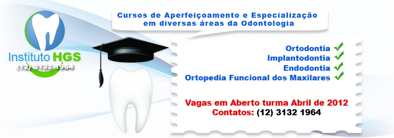 Cursos de Especializao e Aperfeioamento em Ortodontia Vale do Paraba - Diversos cursos na rea da Odontologia.
