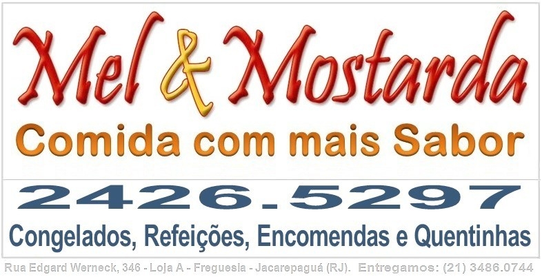 MEL & MOSTARDA - Comida com mais Sabor