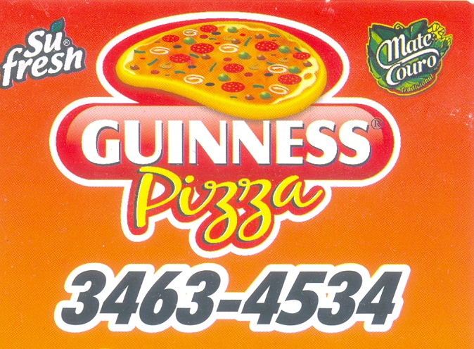 Pensou em pizza ? ligue agora para tele Pizza Guinness Pizza 
