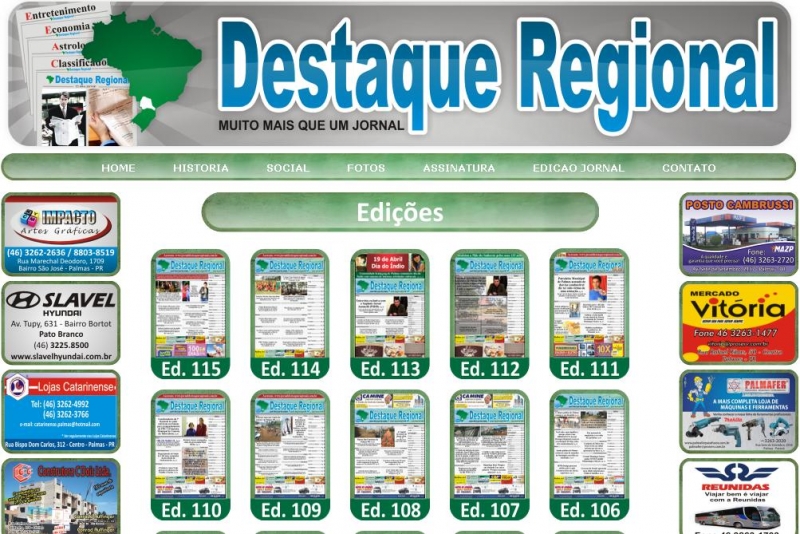 Site desenvolvido para o Jornal Destaque Regional (www.jornaldestaqueregional.com.br)