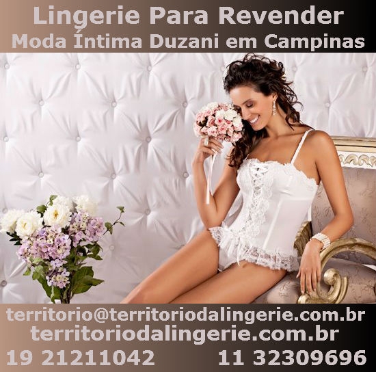 Lingerie Atacado. Moda Íntima Duzani Campinas