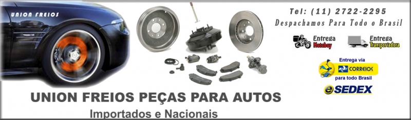 Peas de Freios Para Autos Importados e Nacionais