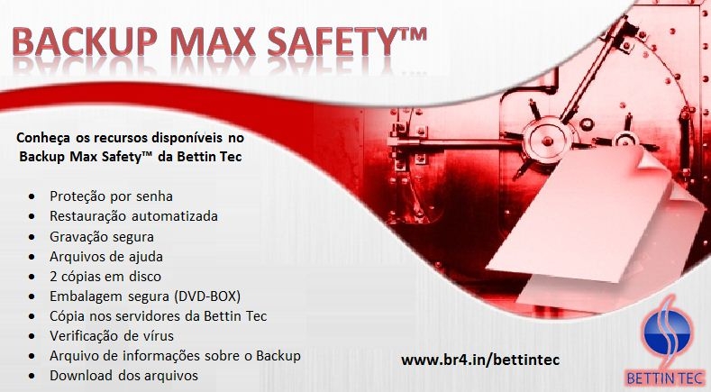 Conheça o Backup Max Safety da Bettin Tec