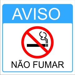 Placa de aviso - nÃo fumar - a006