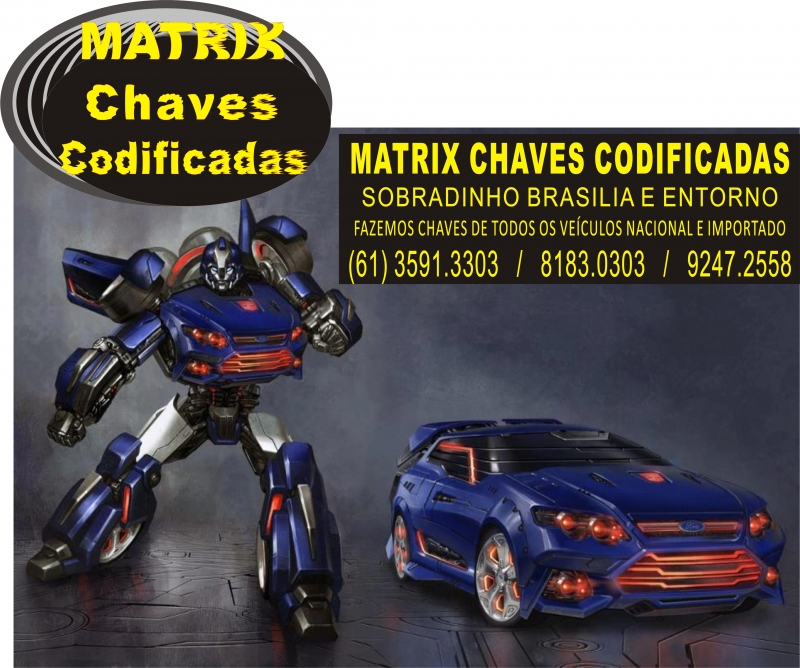 CHAVEIRO MATRIX (61) 9848.8383 BRASILIA