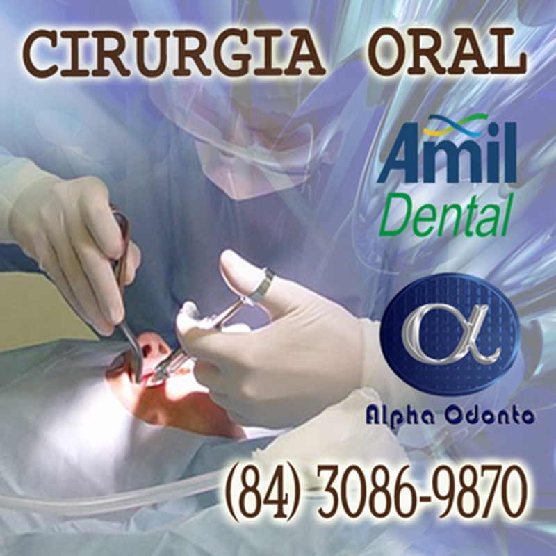 CIRURGIA ORAL AMIL DENTAL NATAL - (84) 3086-9870