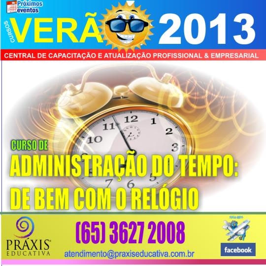 Administração do Tempo: de bem com o relógio