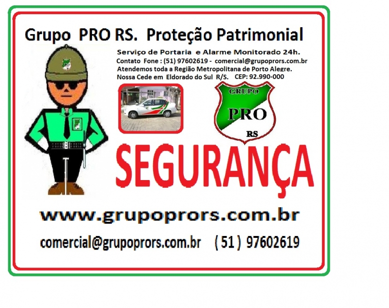 Segurança   GRUPO  PRO RS   Ltda.