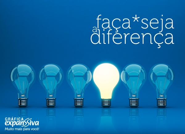 Faça a diferença! 