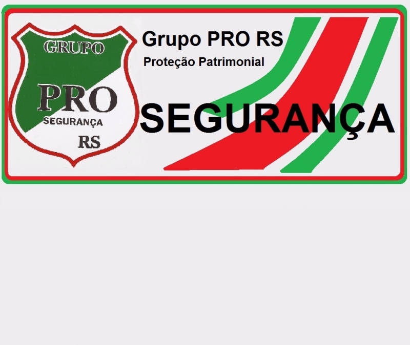 Grupo  PRO RS  SEGURANÇA 