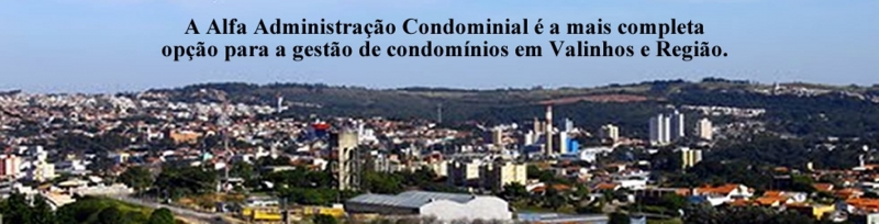 Administrao de Condomnios em Valinhos - Campinas e Regio