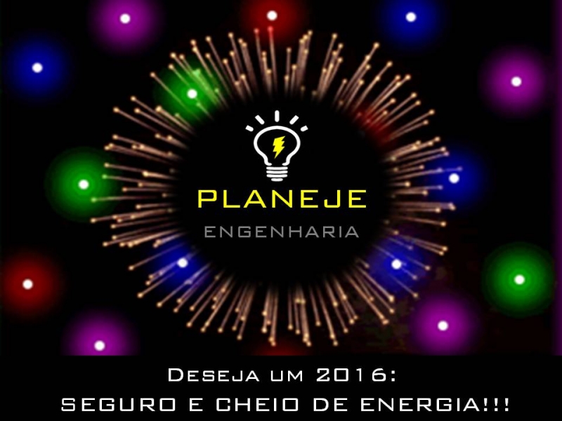 A PLANEJE ENGENHARIA DESEJA A TODOS UM ANO NOVO SEGURO E CHEIO DE BOAS ENERGIAS!!!