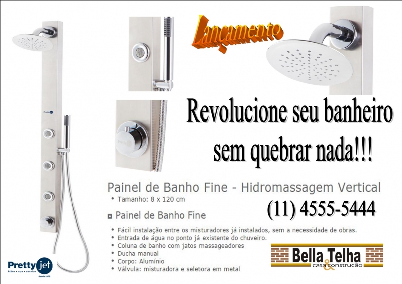 ducha com hidromassagem, painel de banho, painel especial que não precisa alterar local dos registros