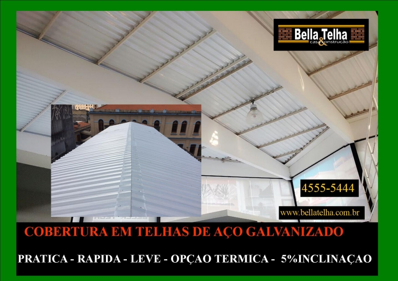 cobertura metalica, telhado em geral vc encontra na Bella Telha que a mais de 25 anos vende qualidade pelos melhores preos.. fale conosco