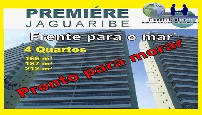 Premiere Jaguaribe, Apartamentos com 3 e 4 quartos, sendo 3 suítes com gabinete e 4 suítes, coberturas duplex, frente para mar, pronto para morar, 3 e 4 vagas e vagas para visitantes. Venha conferir pessoalmente e marque sua visita agora!!!!! Mais detalhes entre em contato: Claudio Borges   CRECI 22602 BA  (71)3494-7843 (71)99911-1102 WhatsApp