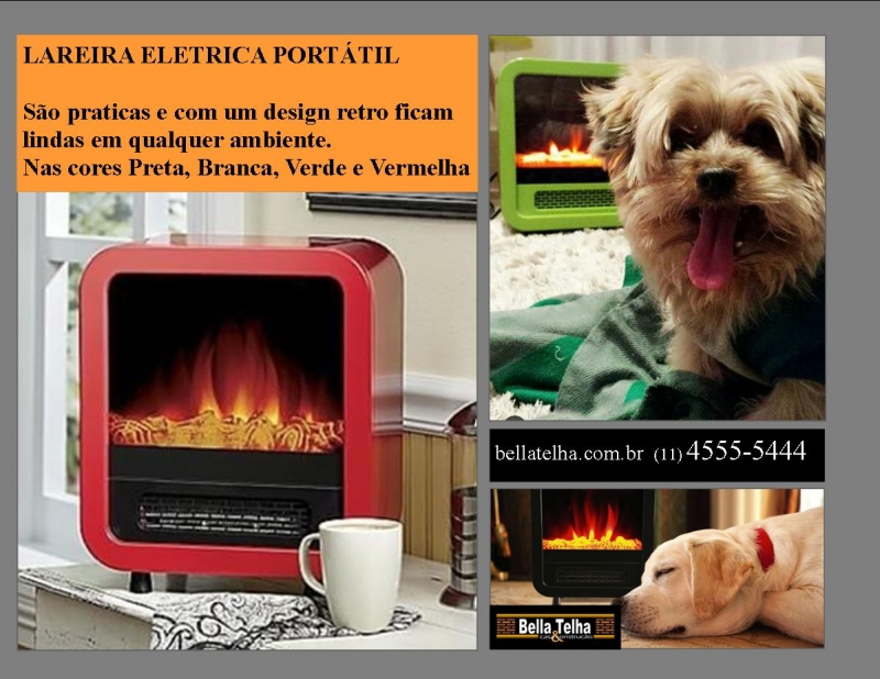 lareira eletrica, lareira portatil, lareira em promoção, lareiras em geral é na Bella Telha www.bellatelha.com.br 11 4555-5444