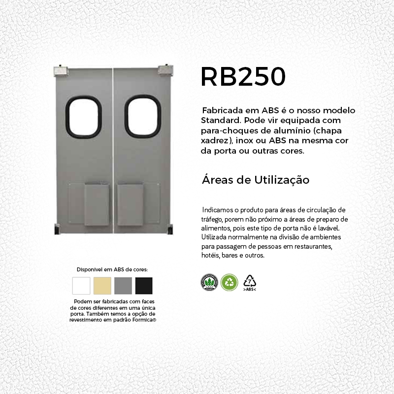 Porta vai e vem rb250 rebiplast