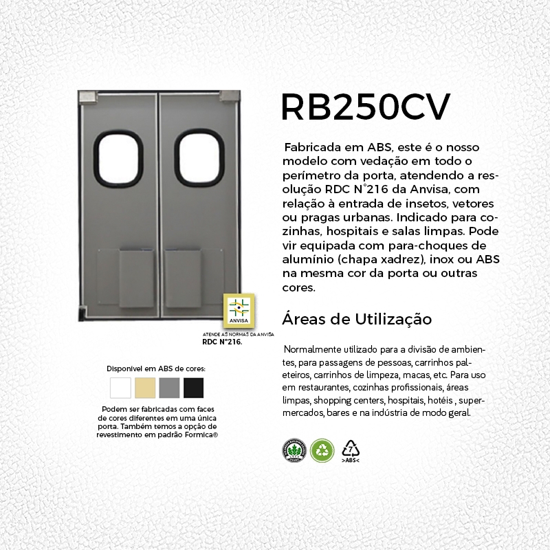 Porta vai e vem rb250cv rebiplast