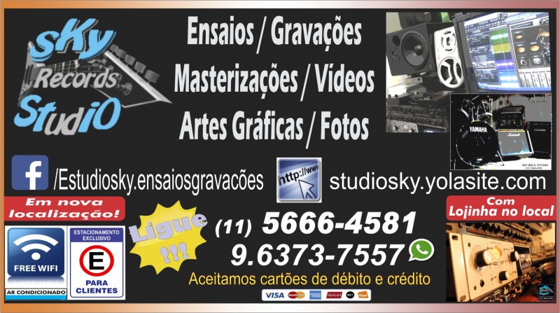 SKY RECORDS STUDIO - ENSAIOS/GRAVAES/MASTERIZAES/VDEOS/ARTES GRFICAS