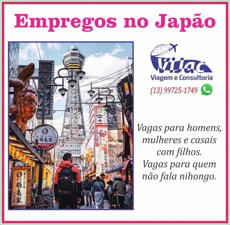 Emprego no Japão agora é mais fácil, você pode ver tudo com a Vijac Turismo. Faça uma consulta sem compromisso.