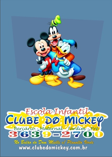 Escola Infantil Clube do Mickey