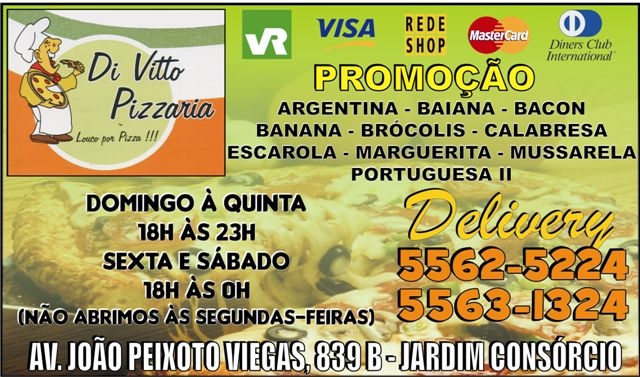 Di Vitto Pizzaria 5562-5224/5563-1324 Jardim Consrcio